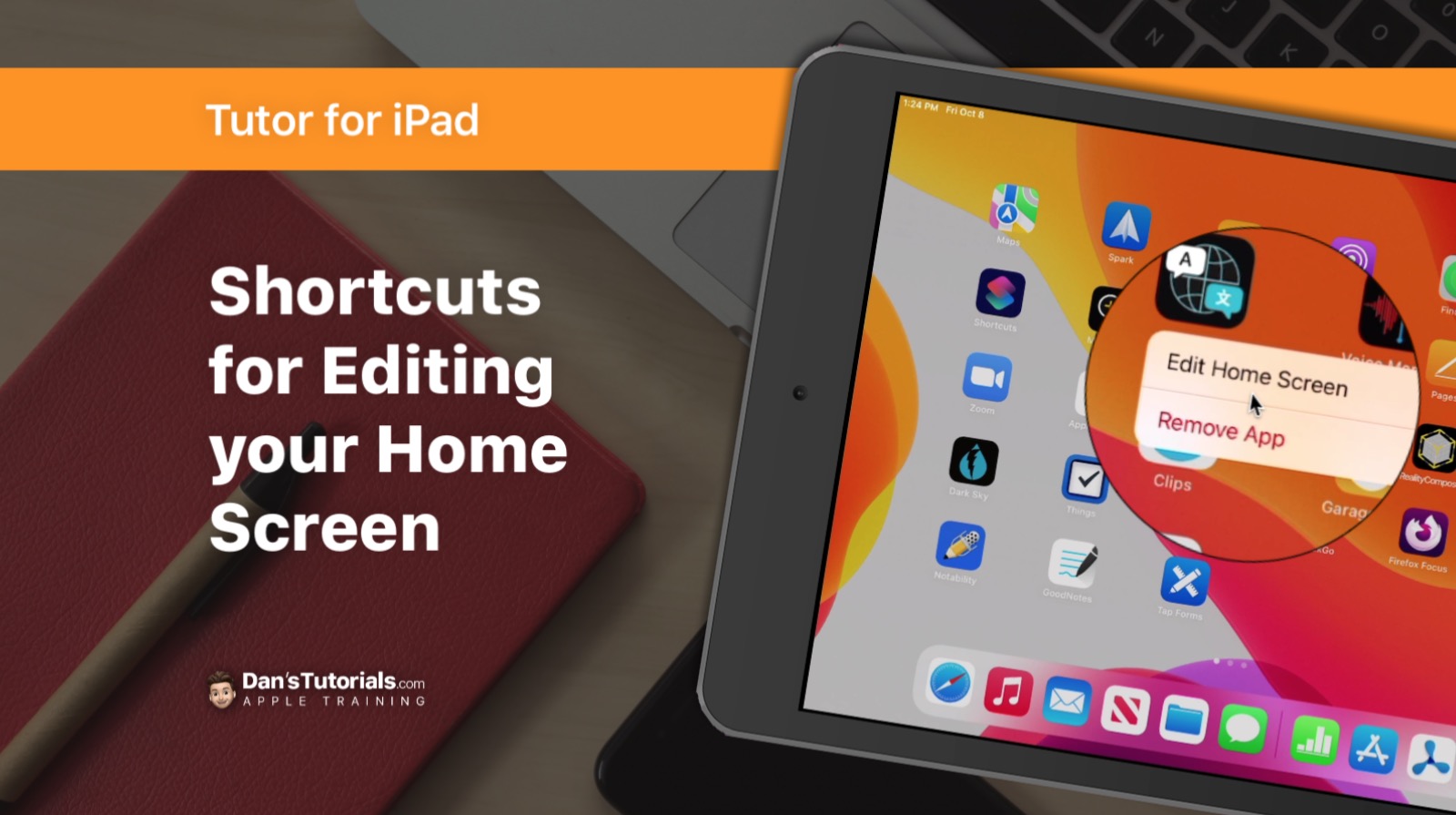 Shortcuts for Editing your Home Screen on the iPad Dans Tutorials